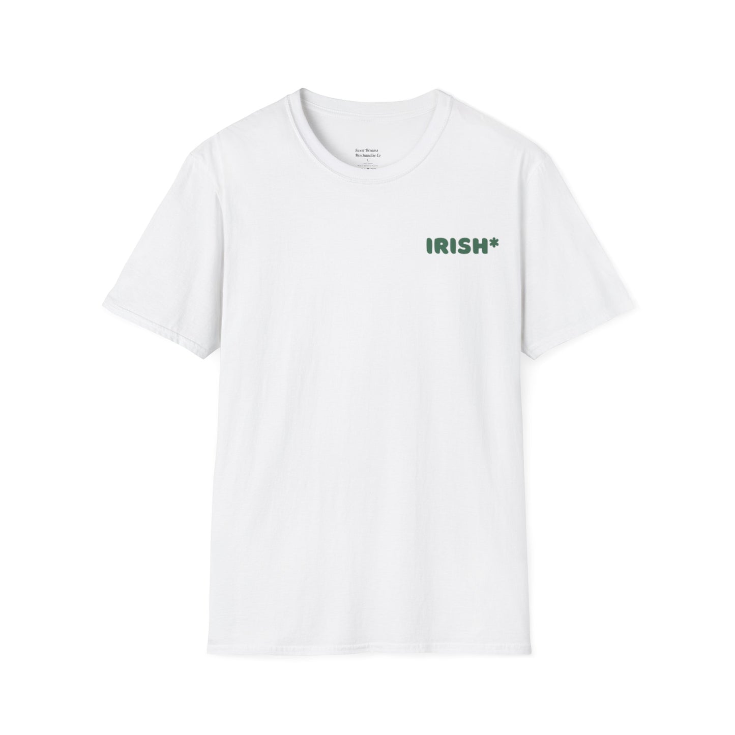 Unisex Irish* T-Shirt